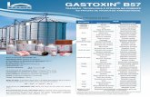 GASTOXIN - Bequisa · Recomendações de Uso:GASTOXIN®B57foi testado e está registrado para o controle de todas as fases de vida, ou seja, ovos, larvas, pupas e adultas dos principais