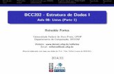 BCC202 - Estrutura de Dados I - Aula 08: Listas (Parte 1)parte_1)_(v2).pdf · Introdução TADLista ImplementaçãoporARRAY ImplementaçãoporPONTEIRO Conclusão Exercícios Conteúdo