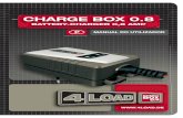 CHARGE BOX 0 - 4load.de · Função de carga · O processo de carga inicia-se e o aparelho reconhece automaticamente a tensão. · Se a tensão da bateria se encontra ≤ 7,5 ± 0,25
