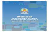 Manual - Secretaria de Inovaçãodit.ufsc.br/files/2013/04/Manual-DIT.pdf · Procedimento de solicitação de patente de invenção e de modelo de utilidade na UFSC O que pode ser