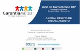 Economia Portuguesa Competitividade e Crescimentocip.org.pt/wp-content/uploads/2014/12/Teresa_Duarte_Conf... · 2017-11-03 · O Sistema Português de Garantia Mútua ... sociedades