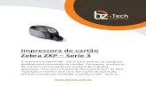 Manual - Zebra ZXP Serie 3 - Bz Tech · P1058486-092 Manual do usuário da impressora de cartões Zebra ZXP Series 3 iii Sumário 1 • Primeiros passos ...