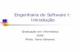 Engenharia de Software - Seja Bem vindo(a) ao Departamento de …itana/esi-informatica/2009/notas-ESI... · 2009-04-22 · Bibliografia Básica Software Engineering: A Practitioner's