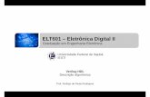 ELT601 – Eletrônica Digital II - ELT2014 - Engenharia Eletrônica - …elt2014.com.br/materiais/1-2016/ELT601-32/Aulas/Aula 10... · 2016-10-25 · sequencial comando reg ELT601