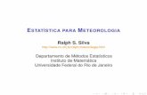 Ralph S. Silvaim.ufrj.br/ralph/meteorologia/aula_04.pdf · Discriminação e Classiﬁcação Introdução Exemplo 1: ... A probabilidade condicional Pr(2|1) de classiﬁcar um objeto