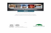 Relatório de Monitorização 2011 - Porto Vivo · Galerias de Arte existentes no CHPPM ... Listagem de Parques de Estacionamento que servem o CHPPM ... Listagem de Produtos e Serviços