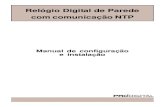 Relógio Digital de Parede com comunicação NTPprodigital.com.br/wp-content/uploads/programas/RDI -NTP Abril14.pdf · O Relógio Digital de Parede - RDI, destina-se a informar as