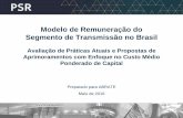 Modelo de Remuneração do Segmento de Transmissão no Brasil · Algumas implicações de tais constatações não são ... suas estimativas. ... associada ao mercado de capitais