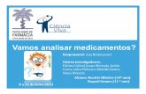Responsável: Ana Bettencourt - cienciaviva.pt analisar medicamentos(1).pdf · oObjetivo 2: Determinação do teor de ácido acetilsalicílico (AAS) no preparado farmacêutico Aspirina