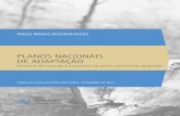Planos naCionais De aDaPTaÇÃo - UNFCCCunfccc.int/files/adaptation/cancun_adaptation_framework/national... · para os PMDs, e reconheceu a necessidade de abordar o planejamento da