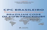Coordenação TERESA ARRUDA ALVIM FREDIE DIDIER JR ...juspodium.net/ePub/eBook-CPCBrasileiro.pdf · Fredie Didier Jr. 7 Coordinators’ Note The 2015 Brazilian Code of Civil Procedure