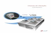 Chaves de Vibração - GPRO - O Futuro do presente Vib.pdf · Na ausência de informações do equipamento a ser monitorado sobre seus limites de vibração, a norma ISO 2372 propõe