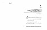 2.pdf · o condicionamento operante ou instrumental no marco da Análise Experi- mental do Comportamento (AEC), o condutismo como filosofia da Psicologia, as chamadas teorias psicológicas