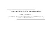 Comunicações Individuais - UEM · Comunicações Individuais Eixo Temático 1 Estado e Políticas Educacionais na História da Educação Brasileira