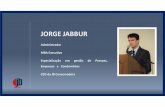 e-SOCIAL - Palestra Jorge Jabbur (002) (002)jbconservadora.com/site/wp-content/uploads/2018/08/e-SOCIAL-Palest... · participantes do projeto. ... •Diminuir a inadimplência, a