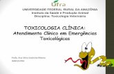 TOXICOLOGIA CLÍNICA: Atendimento Clínico em Emergências ...xa.yimg.com/kq/groups/74147519/284784874/name/EMERGÊNCIAS... · induzido por organofosforados ou carbamatos) CARDIOVASCULAR