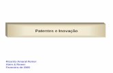 Patentes e Inovação - .: Escolas de Verão em Química ... · Patentes e Inovação • Criação de Valor, através da proteção de bens intangíveis (ênfase patentes, segredos