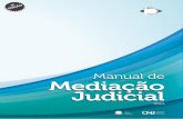 Manual de Mediação Judicial - files.comunidades.netfiles.comunidades.net/apartamentonaplanta/Manual_de_Mediacao... · Panorama do processo de mediação ... sem a autorização