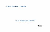CA Clarity™ PPM Clarity PPM 14 1 00...Portlets da página Visão geral.....15 Menus de guias .....15 Seções inteligentes.....16 ... Capítulo 13: Como enviar uma planilha de horas