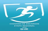 CADERNO DE ENCARGOS ETAPA REGIONAL - …jimi.esportes.mg.gov.br/wp-content/uploads/2018/11/CADERNO-DE-EN... · Com objetivo de realizar o Minas Esportiva – Jogos do Interior de