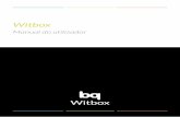 Witbox: Manual do utilizador - storage.googleapis.com · 26 Primeiro teste de impressão 27etirar as peças do tabuleiro de impressãoComo r. Portugûes 4 Manual do utilizador Witbox