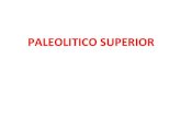 PALEOLITICO SUPERIOR - portalportinari.com.brportalportinari.com.br/dw/PRÉ HISTORIA - imagens neolitico... · PALEOLITICO SUPERIOR • Primeiras expressões da arte –muito simples;