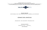 SISTEMA DE INFORMAÇÕES AMBULATORIAISportalarquivos.saude.gov.br/images/pdf/2016/outubro/26/Manual_Onco... · Setor de Radioterapia do Colégio Brasileiro de Radiologia – CBR/RT,