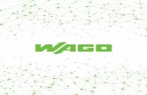 Minden - Alemanha 1951 - wago.com · *Certificação de cada produto ou linha disponível em seu manual técnico. Certificação DIN EN ISO 14001:2004 CERTIFICADOS INTERNACIONAIS*: