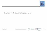 Capítulo 6 Design da Arquitectura - di.ubi.ptsebastiao/Ensino/UBI/2017-2018/ES/Teoricas/Ch6... · Agilidade e arquitetura É geralmente aceite que num estágio inicial de processos