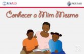 Conhecer a Mim Mesmo - AIDSFree · Uma mensagem para os . prestadores de cuidados: Este folheto vai ajudá-lo a conversar com . a criança sobre o VIH. ... quais já têm capacidade