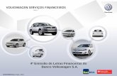 4ª Emissão de Letras Financeiras do Banco Volkswagen S.A · apresentados no “Material Informativo Referente à Distribuição Pública, com Esforços Restritos de Colocação,