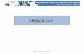 Apresentação do PowerPoint - UFSMcoral.ufsm.br/quimica_organica/images/aromaticos_2016.pdf · Aromáticos-Reações de Substituição Eletrofílica Prof. Hugo Braibante-UFSM Compostos