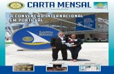 a Convenção internaCional eM portugal - rotary4420.com.br · Agora nomeado pelo Presidente 2014-15, Gary Huang e Corina, para coordenar a Convenção Mundial de 2015 no Brasil,