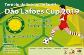 Dão Lafões Cup 2019 - riasports.pt dao lafoes cup 2019.pdf · primeira serie de 5 (cinco) para futebol de 11. Caso a igualdade se mantenha após a série das 3 (três) e 5 (cinco)