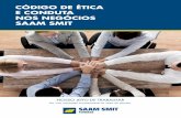 CÓDIGO DE ÉTICA E CONDUTA NOS NEGÓCIOS SAAM SMIT · O Código de Ética e Conduta nos Negócios se aplica a todos os colaboradores da SAAM SMIT Towage Brasil. O Código é um complemento