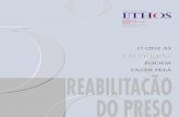 O QUE AS - ethos.org.br · Ana Maria Barbosa Dados internacionais ... Dicas para a inserção da empresa no sistema ... (SP) – Ramblas Propaganda e Design em Papel 53 Florianópolis