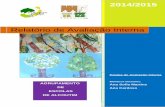 Relatório de Avaliação Interna - Agrupamento de Escolas do … · 2015-10-21 · estabelecimentos de educação pré-escolar e dos ensinos básico e secundário, definindo ...