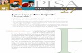 PISA - download.inep.gov.brdownload.inep.gov.br/acoes_internacionais/.../pisa_em_foco_n27.pdf · PISA EM FOCO 2 P E FO 2013/04 (Abril) – OCDE 2013 As escolas possuem desempenhos