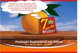 Parabéns Ativa Agropecuária pelos 7 anos Contribuindo com ... · Parabéns Ativa Agropecuária pelos 7 anos Contribuindo com o progresso e competitividade da Citricultura de Goiás.