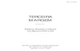 TERCEIRA MARGEM · ANO VIII • NO 10 • 2004 ISSN: 1413-0378 Estética, Filosofia e Ciência ... Universidade Federal do Rio de Janeiro – UFRJ / Faculdade de Letras
