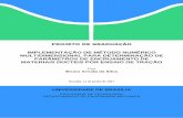 IMPLEMENTAÇÃO DE MÉTODO NUMÉRICO …bdm.unb.br/bitstream/10483/18789/1/2017_BrunoArrudaDaSilva_tcc.pdf · do grau de Engenheiro ... a resposta calculada numericamente e a resposta