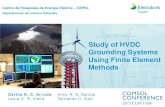 Study of HVDC Grounding Systems Using Finite Element … arruda... · • ABNT NBR 7117:2012. “ Medição da resistividade e determinação da estratificação do solo,” “ Medição