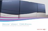 Xerox iGen 150 Press · Para trabalhos com um misto de imagens e muito texto, a iGen 150 utiliza uma nova tecnologia chamada Object Oriented Halftoning. Esta opção inovadora, cria