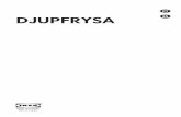 DJUPFRYSA PT - ikea.com · nacionais na última página deste manual. ESPAÑOL Consulte la última página de este manual, donde encontrará una ... • Utilize apenas peças de substituição