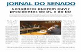 Ano X – Nº 1.980 – Brasília, terça-feira, 3 de agosto de ... · Órgão de divulgação do Senado Federal Senadores querem ouvir presidentes do BC e do BB Comparecimento de