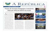 A República - arepublica.rn.gov.br republica 645.pdf · Pedagógica (PIP) do Governo do RN, se reergueu e hoje tem suas vagas disputa-das pelos moradores da região. “A escola