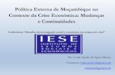 Politica Externa de Mocambique no Contexto da Crise ... · Política externa - o conjunto de objectivos, estratégias e acções levadas a cabo pelo Estado, no seu ambiente externo,