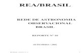 REDE DE ASTRONOMIA OBSERVACIONAL BRASIL · NGC 3190 por Paulo Cacella de Brasília. Esta descoberta ... que é a primeira de muitas que virão. Sim, virão, ... onde o processamento