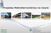 Projetos Metroferroviários no Ceará - AEAMESP · Valores a Pagar - Base Plano de Trabalho - - - 6.749 ... Saída da Correia Transportadora Vista da Correia Transportadora. Fotos