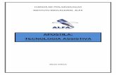 APOSTILA: TECNOLOGIA ASSISTIVA - Ambiente Virtual do …admin.institutoalfa.com.br/_materialaluno/matdidatico39835.pdf · MINAS GERAIS . ... Materiais e produtos para auxílio em